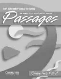 Passages  1 & 2 Review Tests + Cass